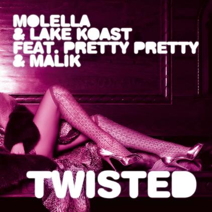 MOLELLA & LAKE KOAST FEAT. PRETTY PRETTY & MALIK - TWISTED (CD|S)