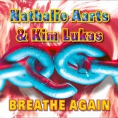 NATHALIE AARTS & KIM LUKAS - BREATHE AGAIN (CD|S)