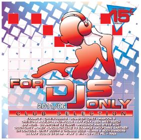 FOR DJ|S ONLY 2011/06 - VARIOUS ARTIST (DP CD)