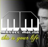 MANUEL MOLINA - THIS IS YOUR LIFE (CD|S)