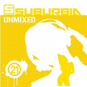 SUBURBIA UNMIXED 21 - VARIOUS ARTIST (CD)