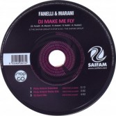 FANELLI & MARANI - DJ MAKE ME FLY (CD|S)