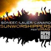 SONEEC, LAUER, CANARD FEAT. VIRAG - SUN WORSHIPPERS