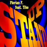 FLORIAN F FEAT. TIBO - STAND UP (CD|S)