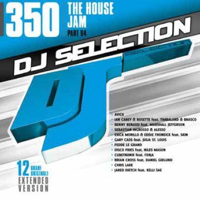 DJ SELECTION 350 - THE HOUSE JAM PART 94  (CD)