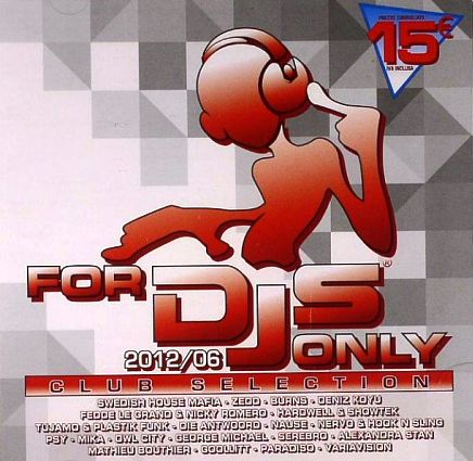 FOR DJ|S ONLY 2012/06 - VARIOUS ARTIST (DP CD)