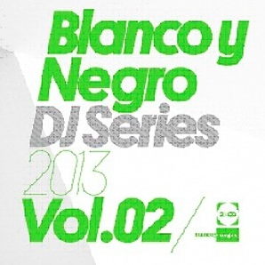 BLANCO Y NEGRO DJ SERIES 2013 VOL.02 - VARIOUS ARTIST (2 CD)