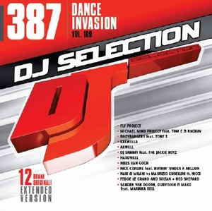 DJ SELECTION 387 - DANCE INVASION VOL.109 (CD)