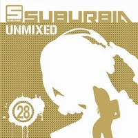 SUBURBIA UNMIXED 28 - VARIOUS ARTIST (2 CD)