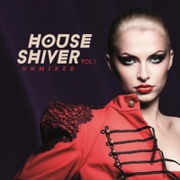 HOUSE SHIVER VOL.1 - VARIOUS ARTIST (CD)
