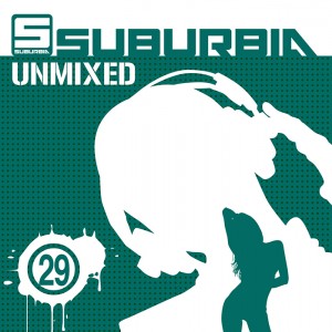 SUBURBIA UNMIXED 29 - VARIOUS ARTIST (2 CD)
