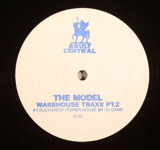 THE MODEL - WAREHOUSE TRAXX PT 2
