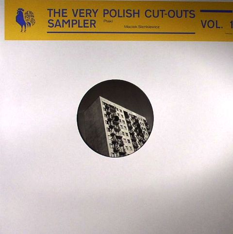 PTAKI/MACIEK SIENKIEWICZ - THE VERY POLISH CUT OUTS SAMPLER VOL. 1