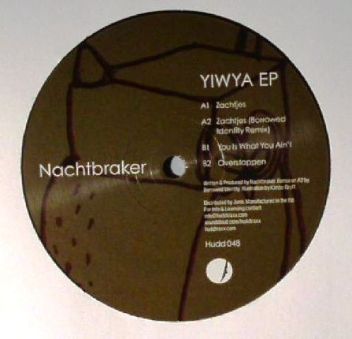 NACHTBRAKER - YWAYA EP