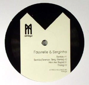 FAUVRELLE & SERGINHO - SENTIDO