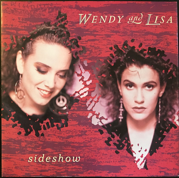 WENDY & LISA - SIDESHOW