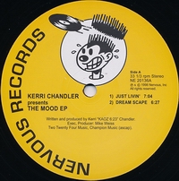 KERRY CHANDLER - THE MOOD EP