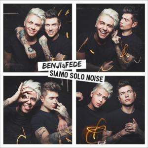BENJI & FEDE - SIAMO SOLO NOISE (CD)