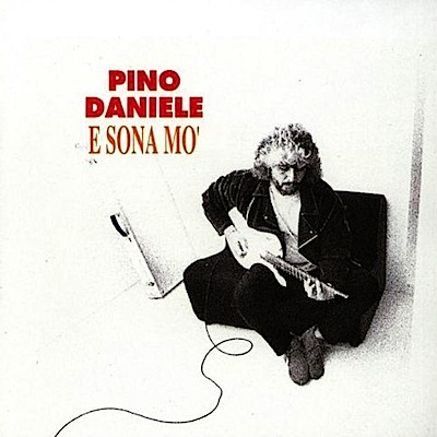 PINO DANIELE - E SONA MO| (CD+DVD REMASTERED 2018)