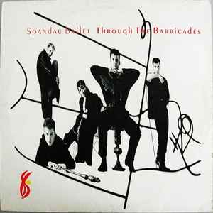 SPANDAU BALLET - THROUGHT THE BARRICADES (LP)