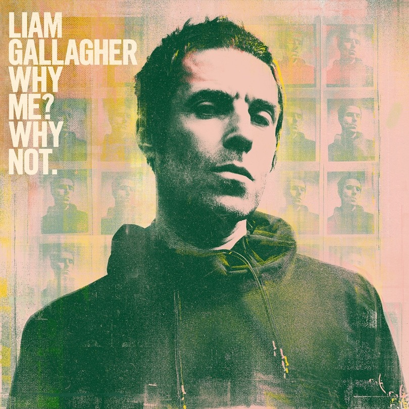 LIAM GALLAGHER - WHY ME? WHY NOT (LP)