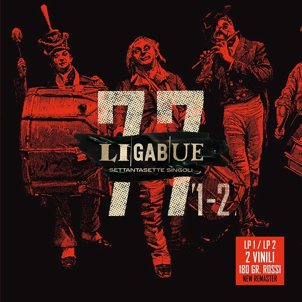 LIGABUE - 77 SINGOLI (LP1 + LP2 180 GR. VINILE ROSSO) (2 LP)