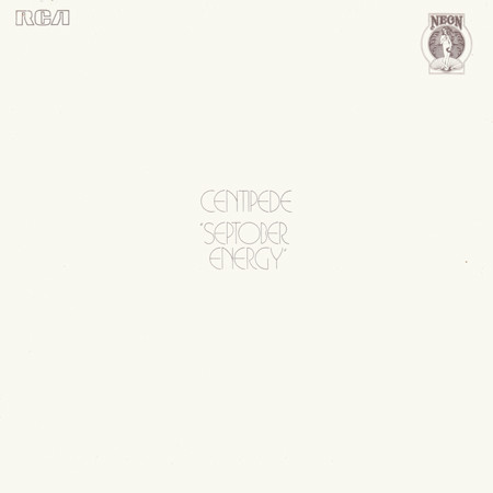 CENTIPEDE - SEPTOBER ENERGY (2 LP)