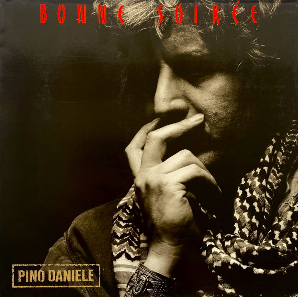 PINO DANIELE - BONNE SOIRE|E (LP)