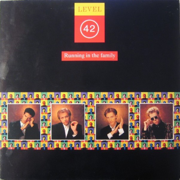 LEVEL 42 - RUNNING IN THE FAMILY (LP)