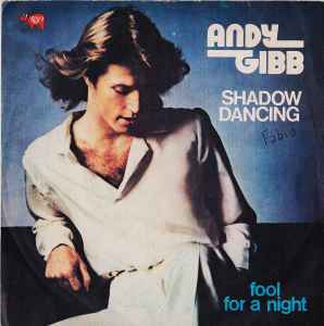 ANDY GIBB - SHADOW DANCING (7
