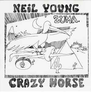 NEIL YOUNG WITH CRAZY HORSE - ZUMA (LP)