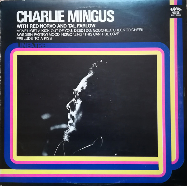 CHARLES MINGUS WITH RED NORVO AND TAL FARLOW - CHARLIE MINGUS WITH RED NORVO AND