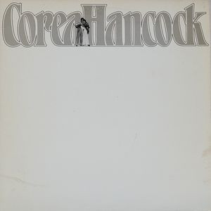 <h2>CHICK COREA / HERBIE HANCOCK</h2><div style='margin-top:-8px;'><h2>AN EVENING WITH CHICK COREA AND HERBIE HANCOCK (2</h2></div>