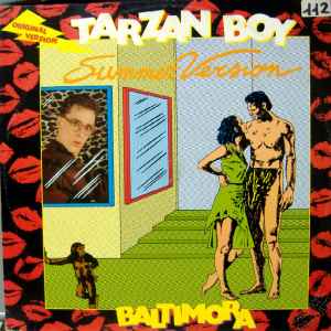 <h2>BALTIMORA</h2><div style='margin-top:-8px;'><h2>TARZAN BOY (SUMMER VERSION)</h2></div>