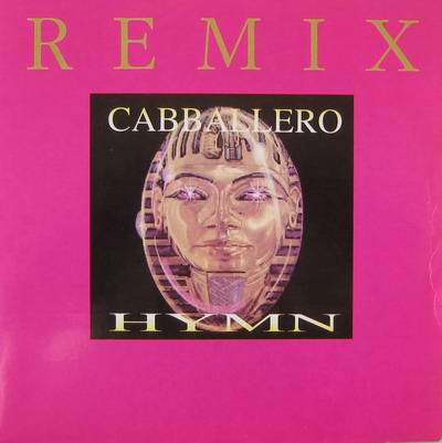 CABBALLERO - HYMN (REMIX)