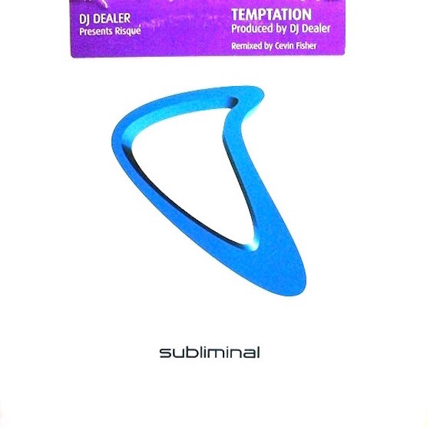 DJ DEALER PRESENTS RISQUÉ - TEMPTATION