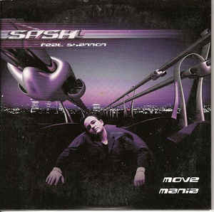 SASH! FEAT. SHANNON - MOVE MANIA
