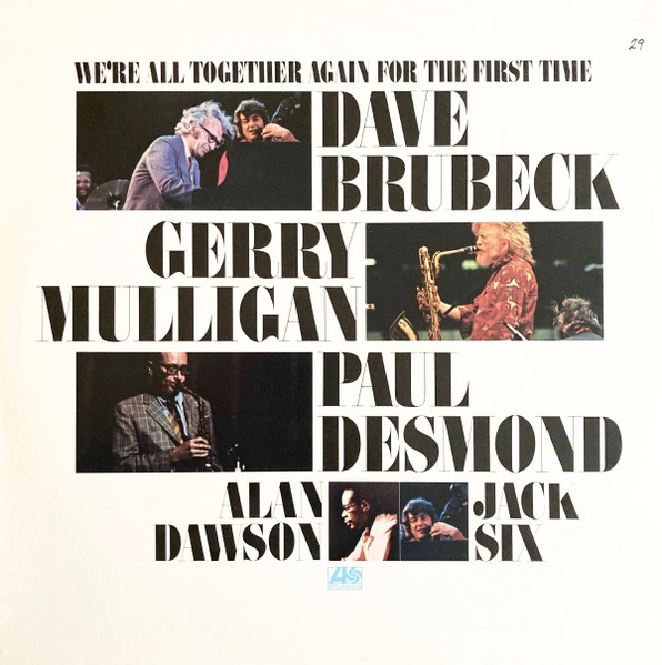 DAVE BRUBECK - WE|RE ALL TOGETHER AGAIN FOR THE FIRST TIME (LP)