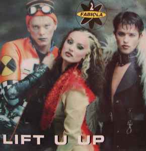 2 FABIOLA - LIFT U UP