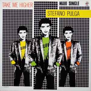 STEFANO PULGA - TAKE ME HIGHER