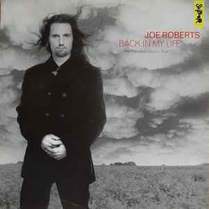 JOE ROBERTS - BACK IN MY LIFE