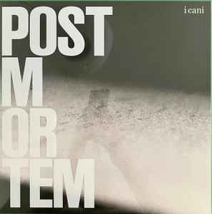 I CANI - POST MORTEM (LP)
