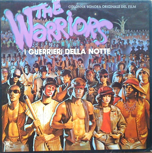 VARIOUS - THE WARRIORS/I GUERRIERI DELLA NOTTE (COLONNA SONORA ORIGINALE DEL FILM) (LP)