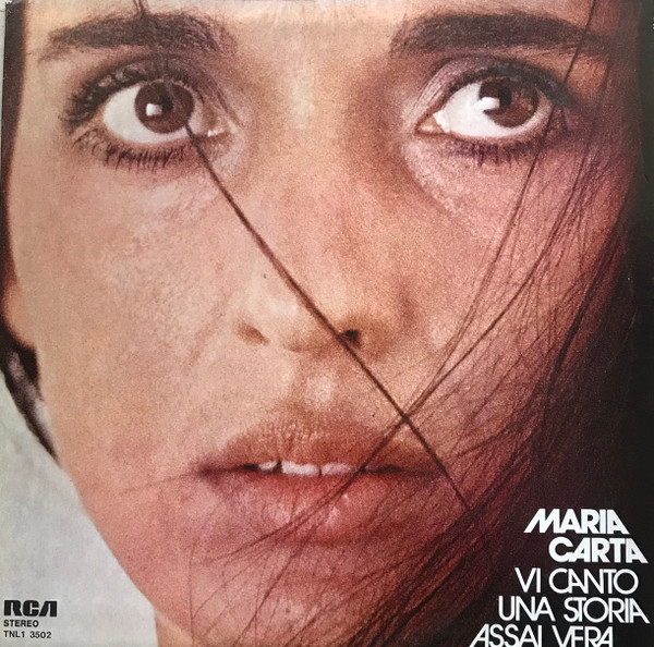 MARIA CARTA - VI CANTO UNA STORIA ASSAI VERA (LP)