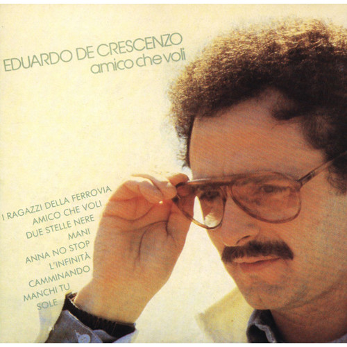 EDUARDO DE CRESCENZO - AMICO CHE VOLI (LP)
