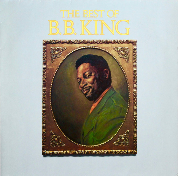 B.B. KING - THE BEST OF B.B. KING (LP)