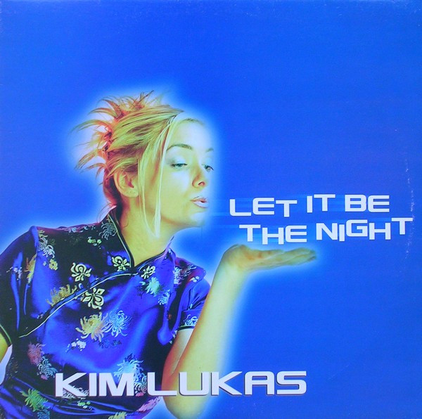 KIM LUKAS - LET IT BE THE NIGHT (12