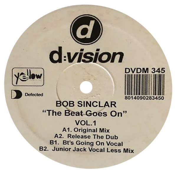 BOB SINCLAR - THE BEAT GOES ON (DP)